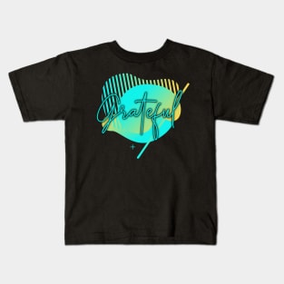 grateful Kids T-Shirt